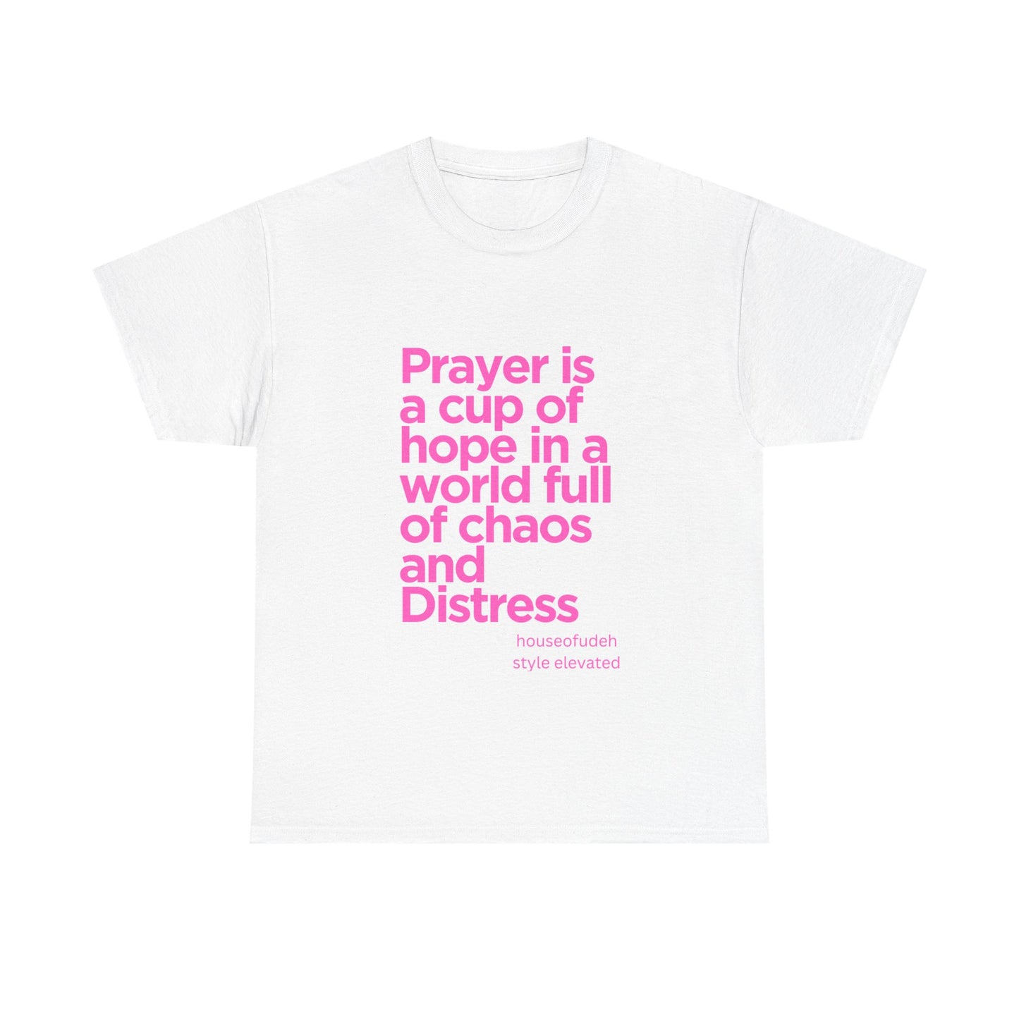 Inspirational Prayer Cotton Tee - Hope & Distress Design